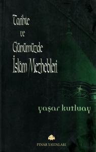 Tarihte ve Günümüzde İslam Mezhepleri Tarihte ve Günümüzde İslam Mezhepleri