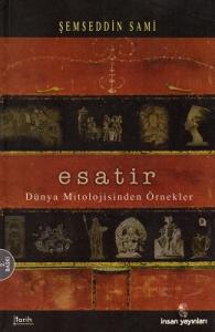 Dünya Mitolojisinden Örnekler Esatir Dünya Mitolojisinden Örnekler Esatir