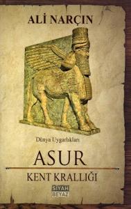 Asur Kent Krallığı Asur Kent Krallığı