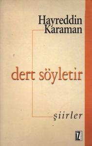 Dert Söyletir Dert Söyletir