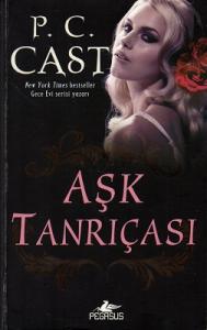 Aşk Tanrıçası - Tanrıça Serisi 5. Kitap Aşk Tanrıçası - Tanrıça Serisi 5. Kitap