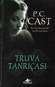 Truva Tanrıçası - Tanrıça Serisi 6. Kitap Truva Tanrıçası - Tanrıça Serisi 6. Kitap