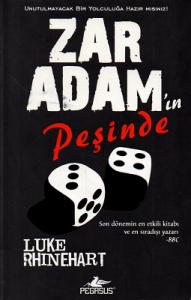 Zar Adam'ın Peşinde Zar Adam'ın Peşinde