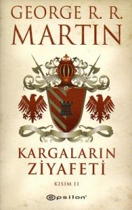 Kargaların Ziyafeti Kısım 2