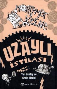 Uzaylı İstilası-Mortimer Keene