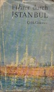 Führer Durch İSTANBUL - İstanbul Rehberi
