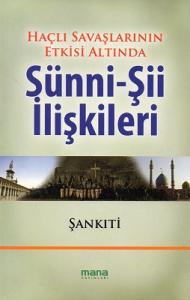 Haçlı Savaşlarının Etkisi Altında Sünni - Şii İlişkileri