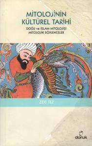 Mitolojinin Kültürel Tarihi Mitolojinin Kültürel Tarihi