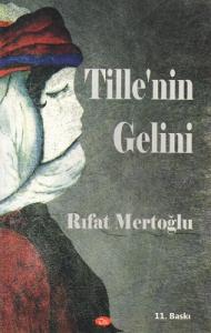 Tille'nin Gelini