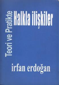 Teori ve Pratikte Halkla İlişkiler Teori ve Pratikte Halkla İlişkiler