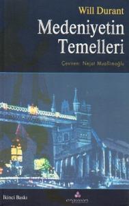 Medeniyetin Temelleri Medeniyetin Temelleri