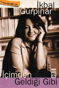 İçimden Geldiği Gibi İçimden Geldiği Gibi