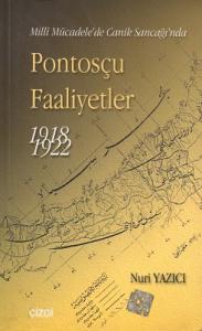 Pontosçu Faaliyetler 1918-1922 Milli Mücadele'de Canik Sancağı'nda