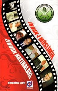 İhvan-ı Müslümin Zindan Hatıraları İhvan-ı Müslümin Zindan Hatıraları