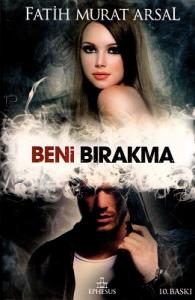 Beni Bırakma Beni Bırakma