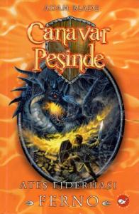 Canavar Peşinde 1 Ateş Ejderhası Canavar Peşinde 1 Ateş Ejderhası