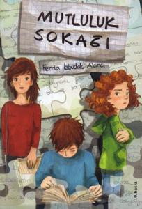 Mutluluk Sokağı Mutluluk Sokağı