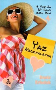 14 Yaşında Bir Genç Kızım Ben Yaz Maceralarım 14 Yaşında Bir Genç Kızım Ben Yaz Maceralarım