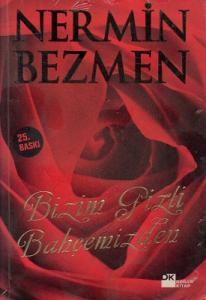 Bizim Gizli Bahçemizden