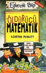 Eğlenceli Bilgi Öldürücü Matematik Eğlenceli Bilgi Öldürücü Matematik