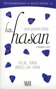 Cennet Gençlerinin Efendisi Hz. Hasan Cennet Gençlerinin Efendisi Hz. Hasan