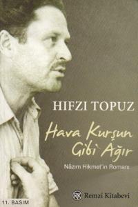 Hava Kurşun Gibi Ağır