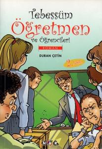 Tebessüm Öğretmen ve Öğrenciler