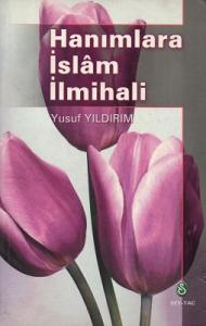 Hanımlara İslam İlmihali