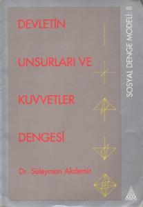 Devletin Unsurları ve Kuvvetler Dengesi Devletin Unsurları ve Kuvvetler Dengesi
