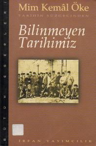 Tarihin Süzgecinde Bilinmeyen Tarihimiz Tarihin Süzgecinde Bilinmeyen Tarihimiz
