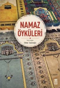 Namaz Öyküleri Namaz Öyküleri