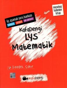 Kafa Dengi LYS Matematik Üç Aşamalı Soru Bankası Kafa Dengi LYS Matematik Üç Aşamalı Soru Bankası