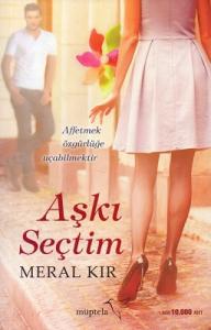 Aşkı Seçtim Aşkı Seçtim