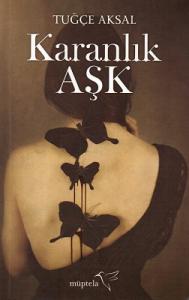 Karanlık Aşk Karanlık Aşk
