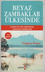 Beyaz Zambaklar Ülkesinde Beyaz Zambaklar Ülkesinde