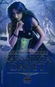 Karanlığa Davet Karanlığa Davet