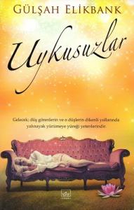 Uykusuzlar Uykusuzlar