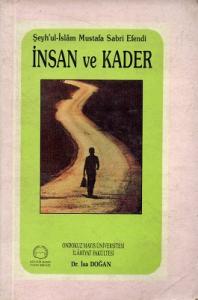 İnsan ve Kader İnsan ve Kader