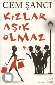 Kızlar Aşık Olmaz