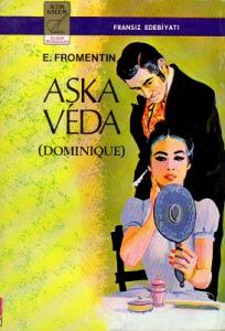 Aşka Veda - Tam Metin Aşka Veda - Tam Metin