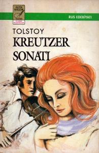 Kreutzer Sonatı - Tam Metin Kreutzer Sonatı - Tam Metin