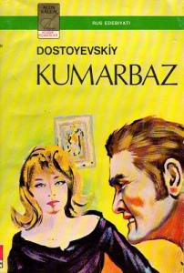 Kumarbaz - Tam Metin Kumarbaz - Tam Metin