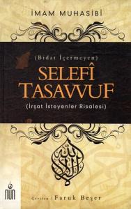 Selefi Tasavvuf Bidat İçermeyen İrşat İsteyenler Risalesi Selefi Tasavvuf Bidat İçermeyen İrşat İsteyenler Risalesi