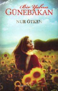 Bir Yalnız Günebakan