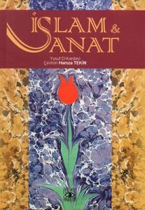 İslam ve Sanat İslam ve Sanat