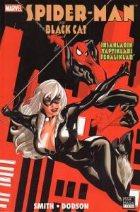 Spider Man ve Black Cat - İnsanların Yaptıkları Fenalıklar Spider Man ve Black Cat - İnsanların Yaptıkları Fenalıklar