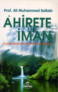 Ahirete İman Ahirete İman