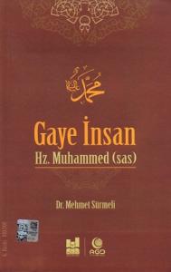 Gaye İnsan Hz. Muhammed (sav)