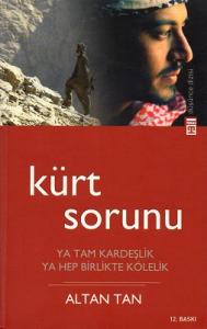 Kürk Sorunu Ya Tam Kardeşlik Ya Hep Birlikte Kölelik