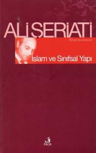 İslam ve Sınıfsal Yapı İslam ve Sınıfsal Yapı